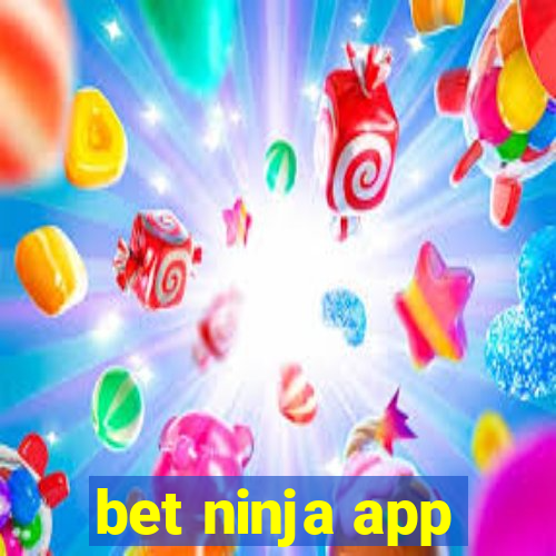 bet ninja app